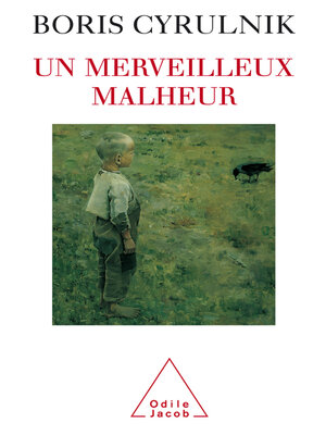 cover image of Un merveilleux malheur